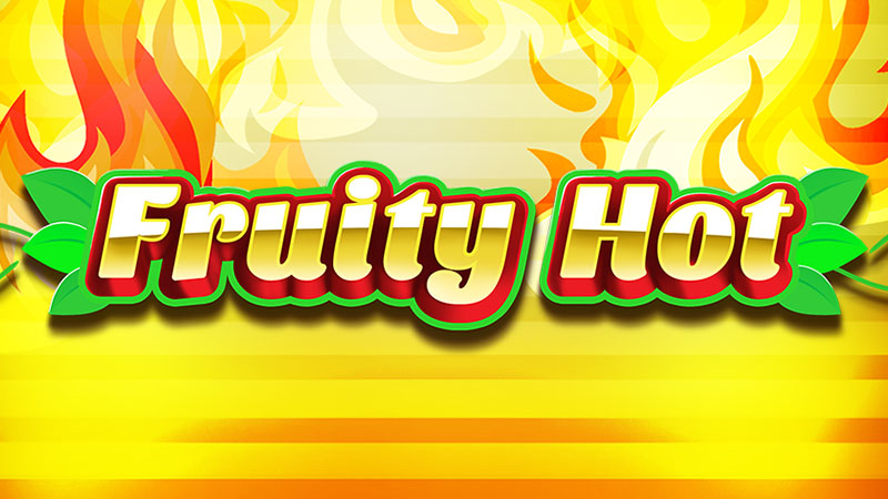 Fruity Hot
